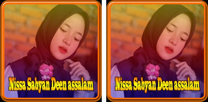 Download lagu deen assalam cover nissa sabyan